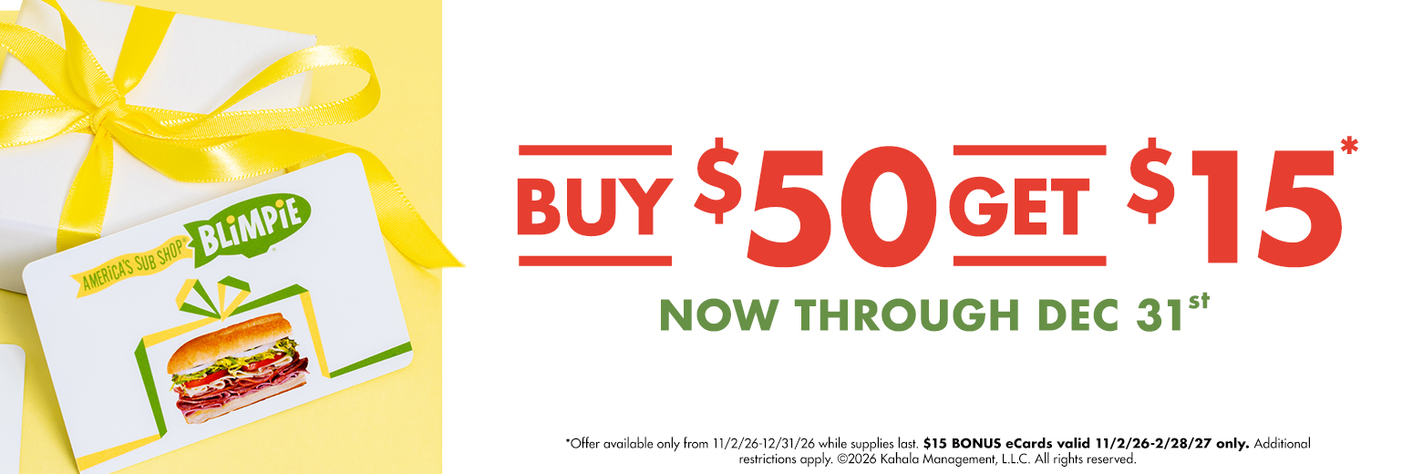 Buy $50 Get $15* now through Dec 31st. *Offer available only from 11/2/26-12/31/26 while supplies last. $15 BONUS eCards valid 11/2/26-2/28/27 only. Additional restrictions apply. ©2026 Kahala Management, L.L.C. All rights reserved.